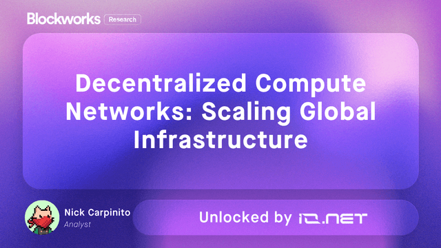 Decentralized Compute Networks: Scaling Global Infrastructure